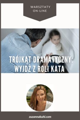 Warsztat on-line WYJDŹ Z ROLI KATA