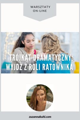 Warsztat on-line WYJDŹ Z ROLI RATOWNIKA
