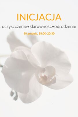 INICJACJA proces online 30 grudnia