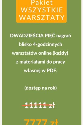 Pakiet WSZYSTKIE WARSZTATY